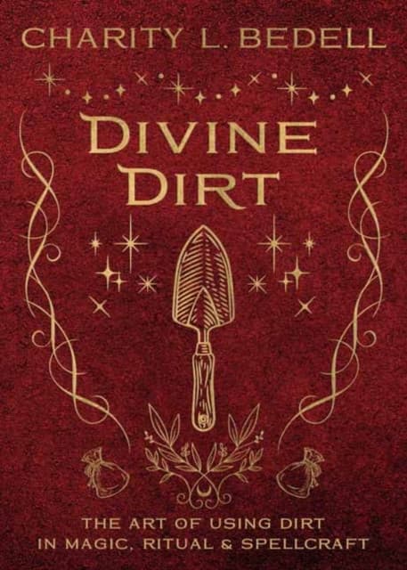 Divine Dirt