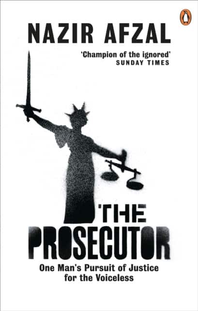 The Prosecutor av Nazir Afzal