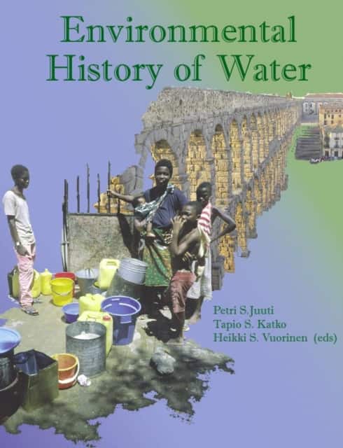 Environmental History of Water av H. Vuorinen