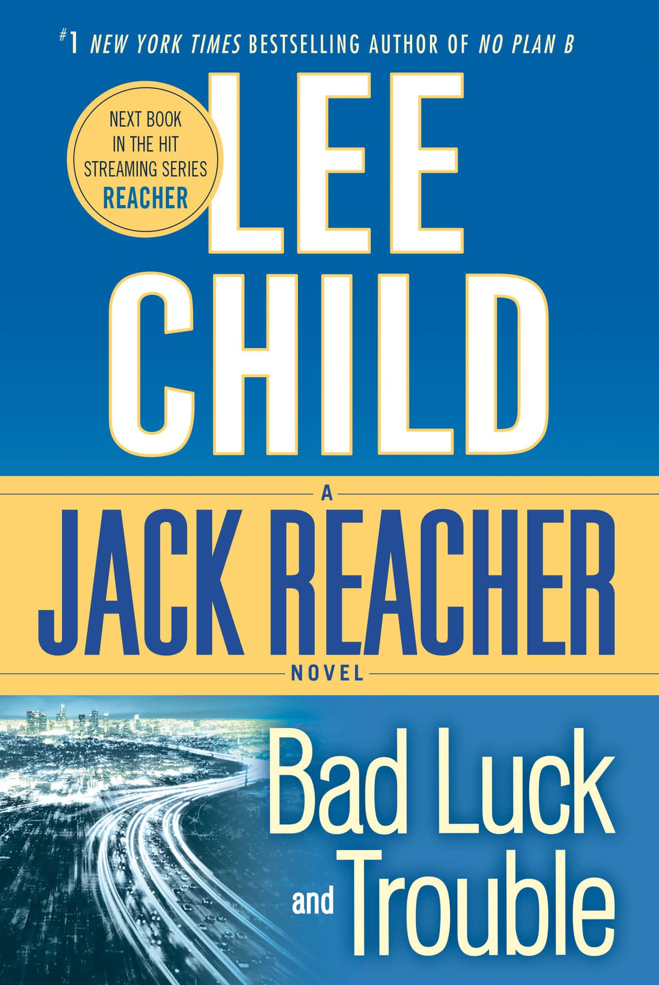 Bad Luck and Trouble av Lee Child