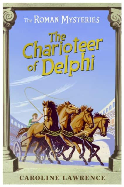 The Charioteer of Delphi av Caroline Lawrence