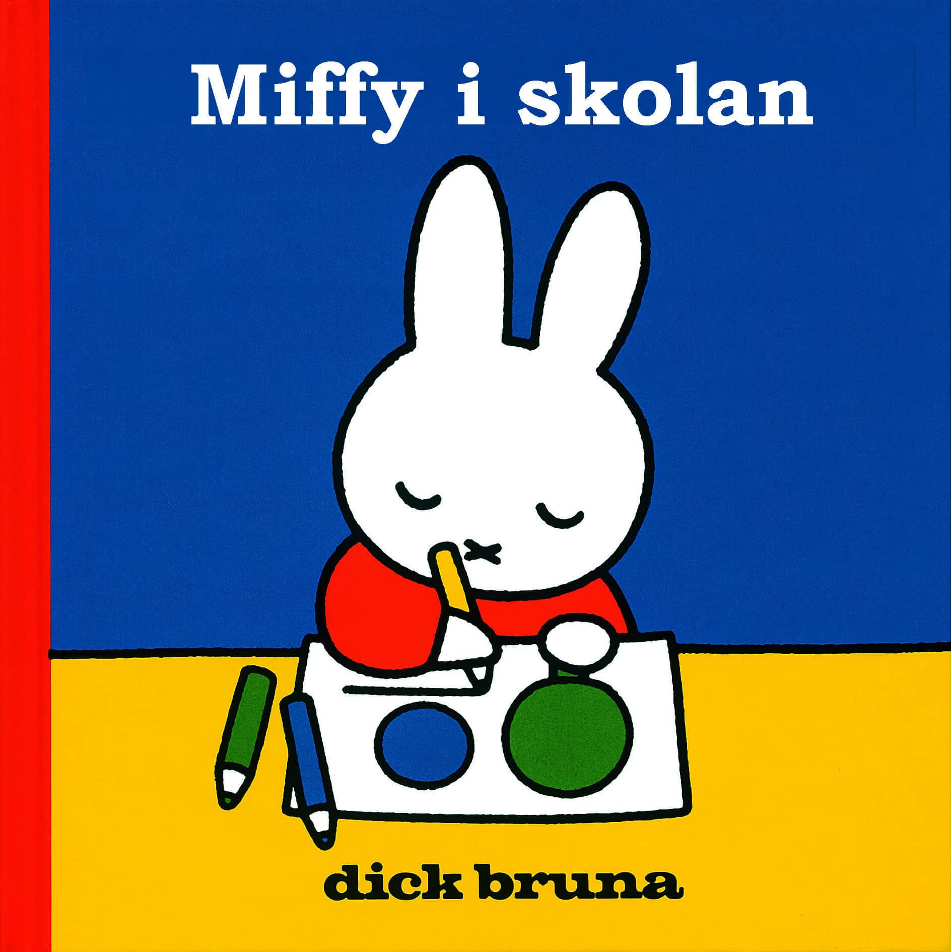 Miffy i skolan av Dick Bruna