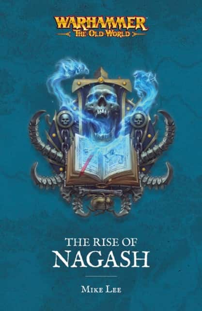 The Rise of Nagash av Mike Lee