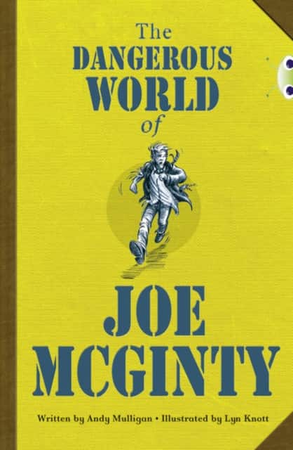 Bug Club Independent Fiction Year 6 Red B The Dangerous World of Joe McGinty av Andy Mulligan