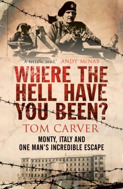 Where The Hell Have You Been? av Tom Carver