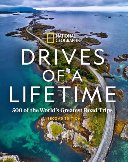 Drives of a Lifetime 2nd Edition av National Geographic