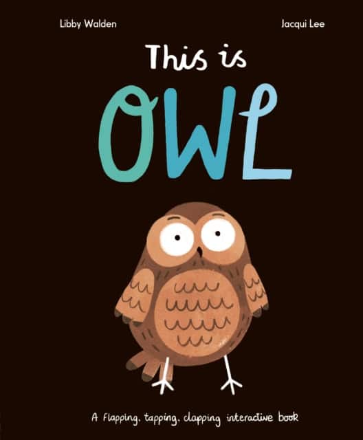 This Is Owl av Libby Walden