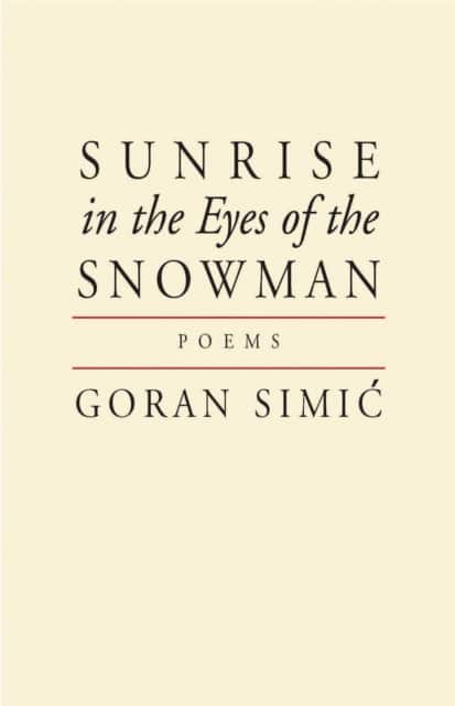 Sunrise in the Eyes of the Snowman av Goran Simic