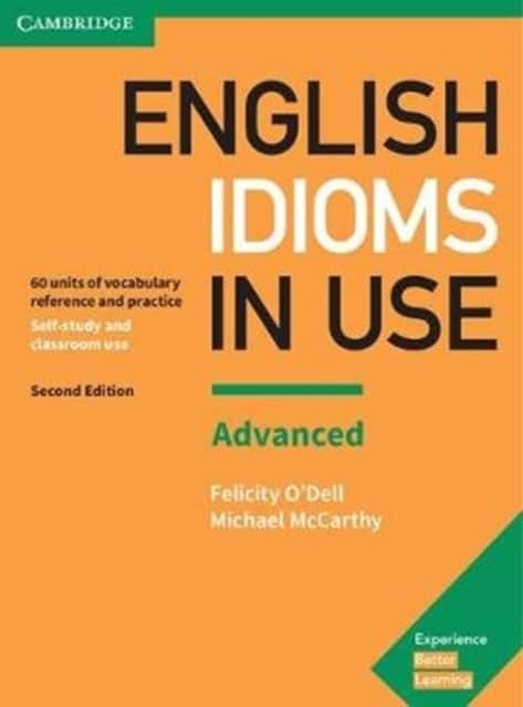 English Idioms in Use av Felicity O'Dell