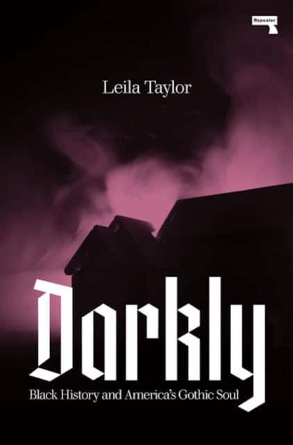 Darkly av Leila Taylor