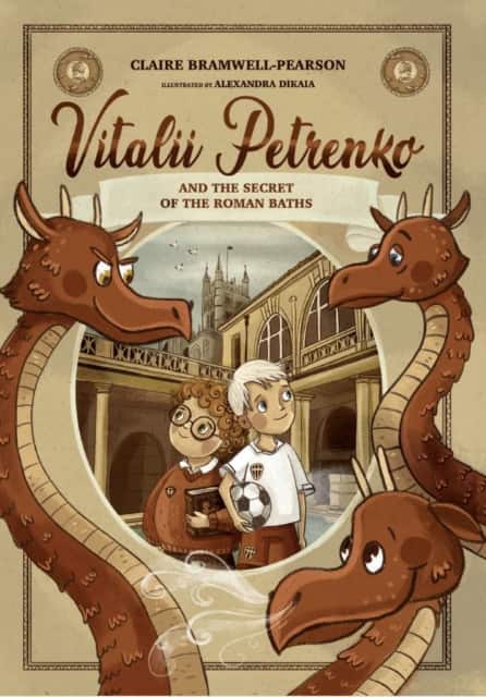 Vitalii Petrenko and the Secret of the Roman Baths av Claire Bramwell-Pearson