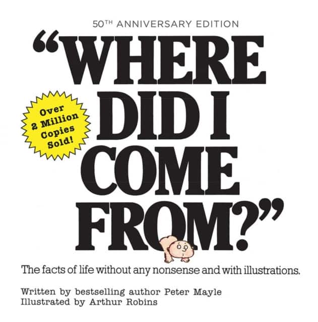 Where Did I Come From? 50th Anniversary Edition av Peter Mayle