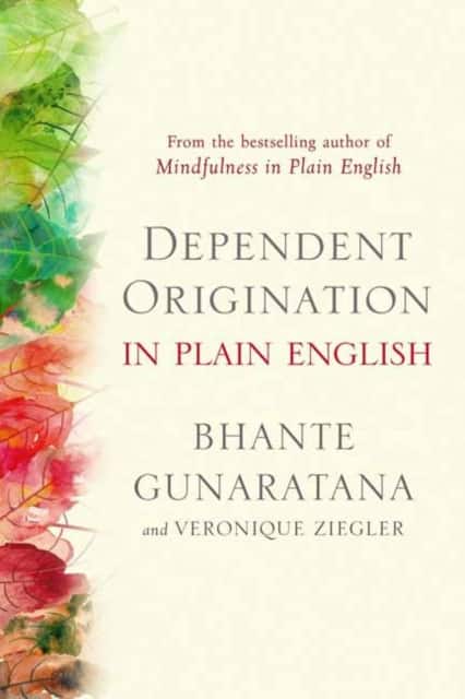 Dependent Origination in Plain English av Bhante Gunaratana