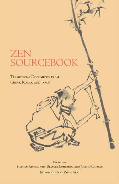 Zen Sourcebook av Stephen Addiss