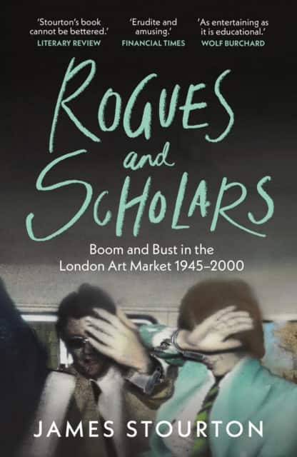 Rogues and Scholars av James Stourton