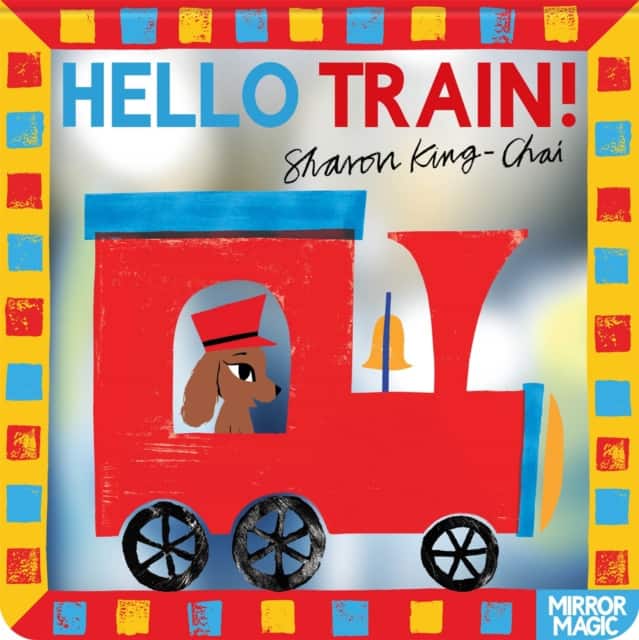 Hello Train! av Sharon King-Chai