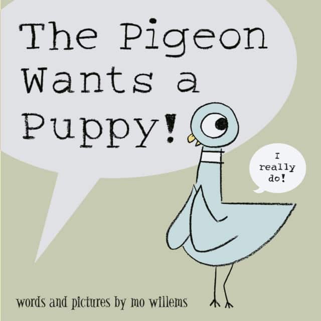 The Pigeon Wants a Puppy! av Mo Willems