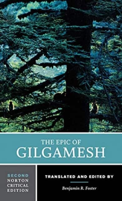 The Epic of Gilgamesh – A Norton Critical Edition av Benjamin R. Foster