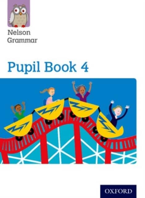Nelson Grammar Pupil Book 4 Year 4/P5 av Wendy Wren