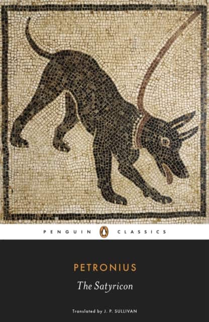 The Satyricon av Petronius