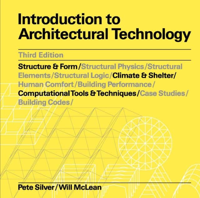 Introduction to Architectural Technology Third Edition av Pete Silver