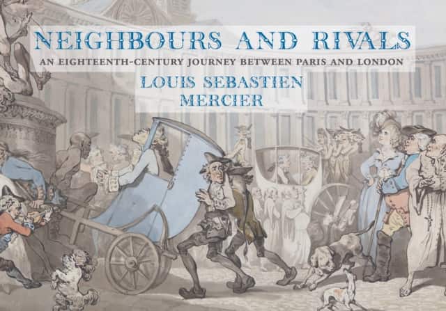 Neighbours and Rivals av Louis-Sébastian Mercier