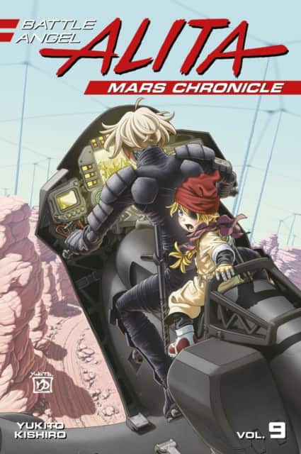 Battle Angel Alita: Mars Chronicle 9 av Yukito Kishiro