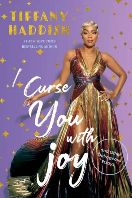 I Curse You With Joy av Tiffany Haddish