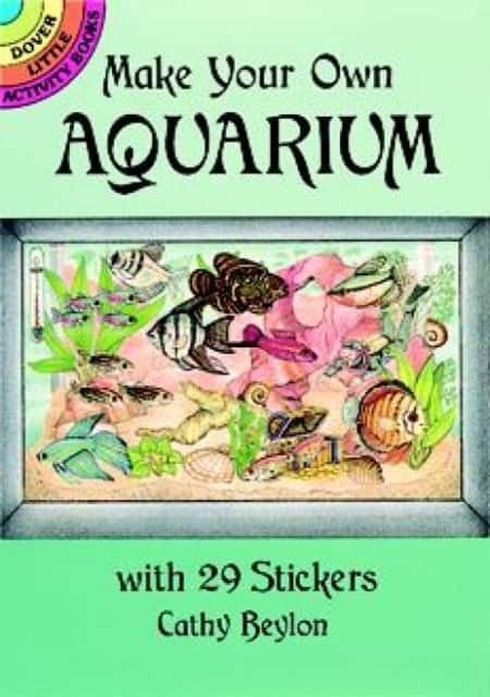 Make Your Own Aquarium with 29 Stickers av Cathy Beylon