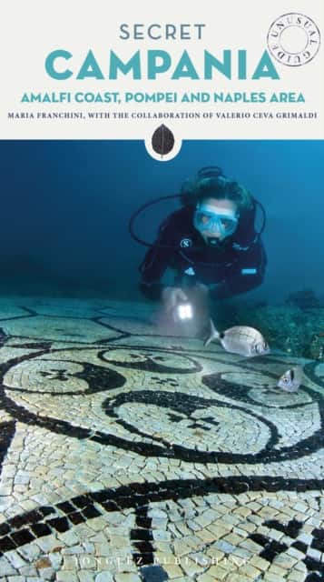 Secret Campania Guide av Maria Franchini