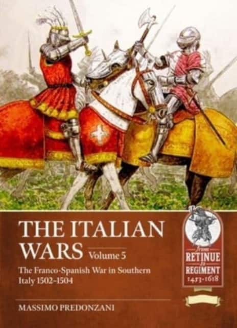 The Italian Wars Volume 5 av Massimo Predonzani