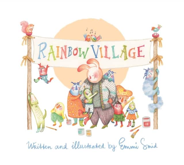 Rainbow Village av Emmi Smid