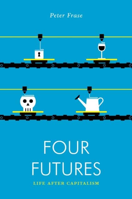 Four Futures av Peter Frase