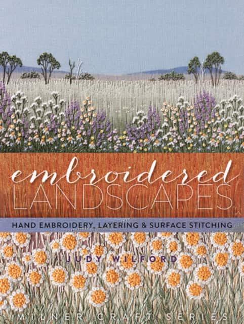 Embroidered Landscapes av Judy Wilford