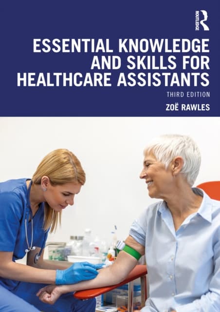 Essential Knowledge and Skills for Healthcare Assistants