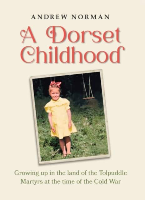 A Dorset Childhood av Andrew Norman