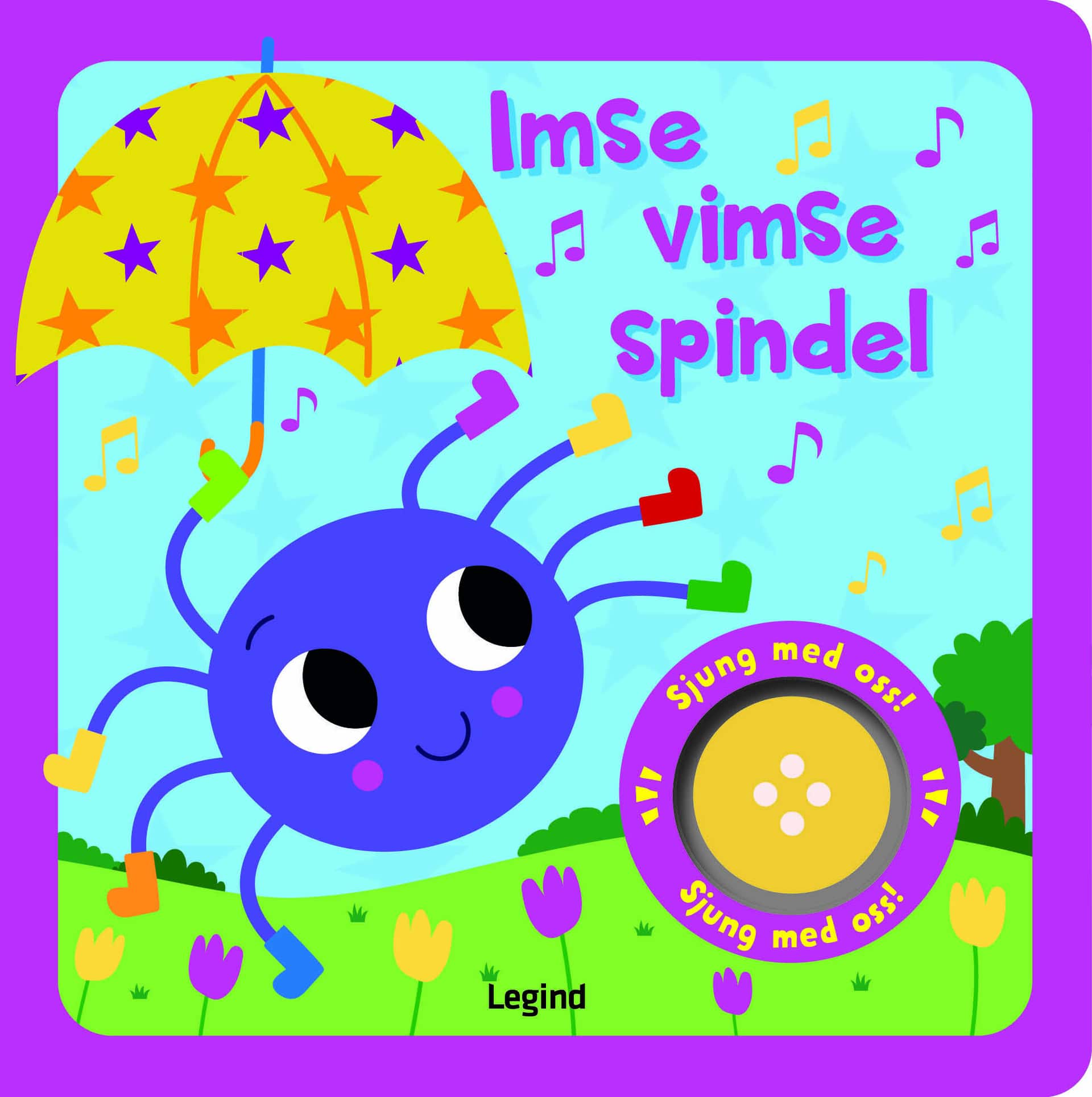Imse vimse spindel : sångbok med musik av Kevin Payne
