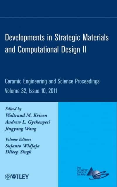 Developments in Strategic Materials and Computational Design II – Ceramic Engineering and Science Proceedings V32 Issue 10 av Andrew Gyekenyesi