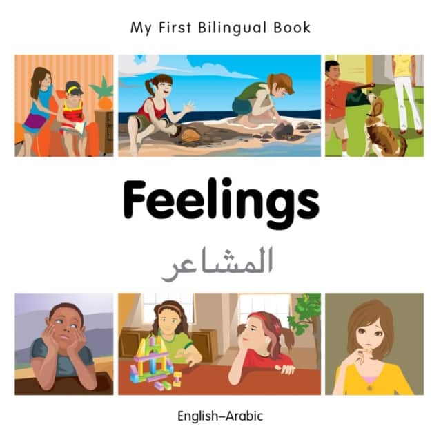 My First Bilingual Book–Feelings (English–Arabic) av Milet Publishing