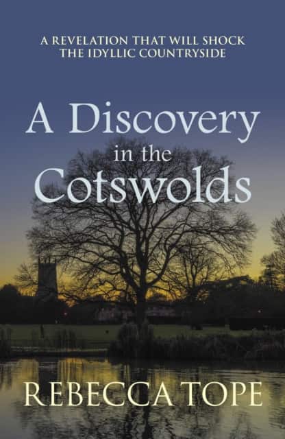 A Discovery in the Cotswolds av Rebecca Tope