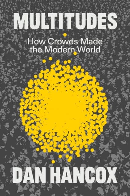 Multitudes av Dan Hancox