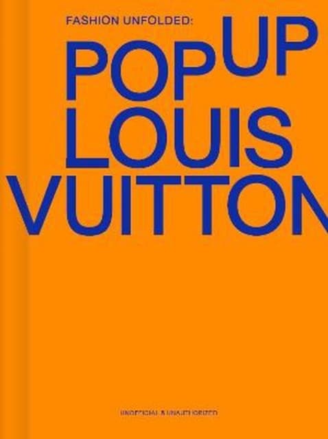 Louis Vitton Fashion Unfolded