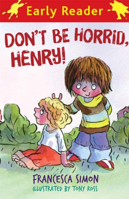 Horrid Henry Early Reader: Don't Be Horrid, Henry! av Francesca Simon