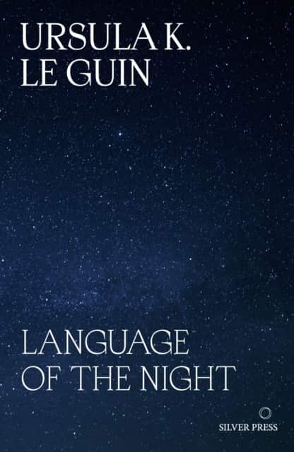Language of the Night av Ursula K Le Guin