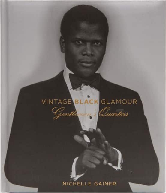 Vintage Black Glamour: Gentlemen's Quarters (Special Edition) av Nichelle Gainer