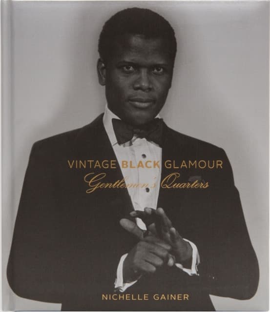 Vintage Black Glamour: Gentlemen's Quarters (Special Edition)