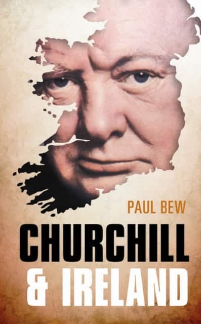 Churchill and Ireland av Paul Bew