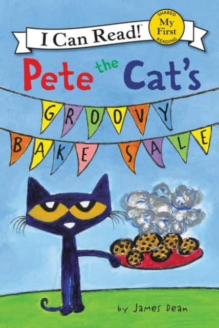 Pete the Cat's Groovy Bake Sale av James Dean