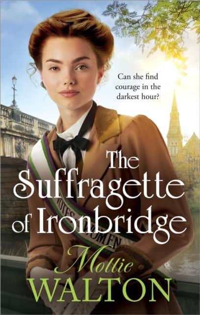The Suffragette of Ironbridge av Mollie Walton