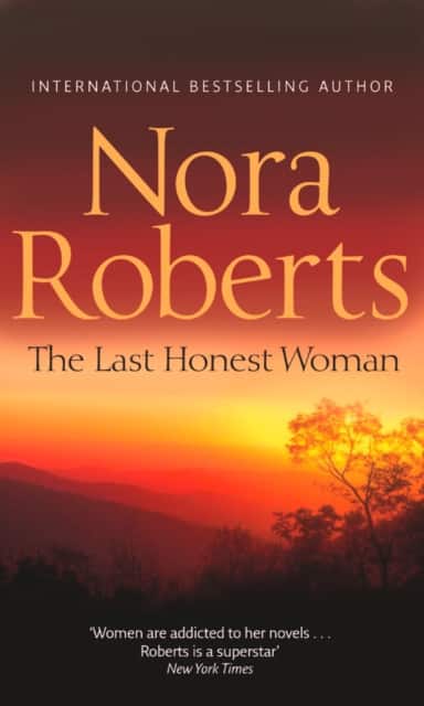 The Last Honest Woman av Nora Roberts